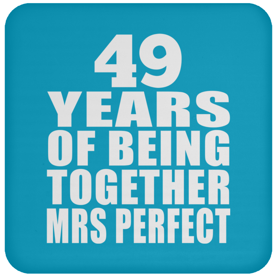 49th Anniversary 49 Years Of Being Mrs Perfect - Drink Coaster