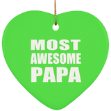 Most Awesome Papa (Grandpa) - Heart Ornament
