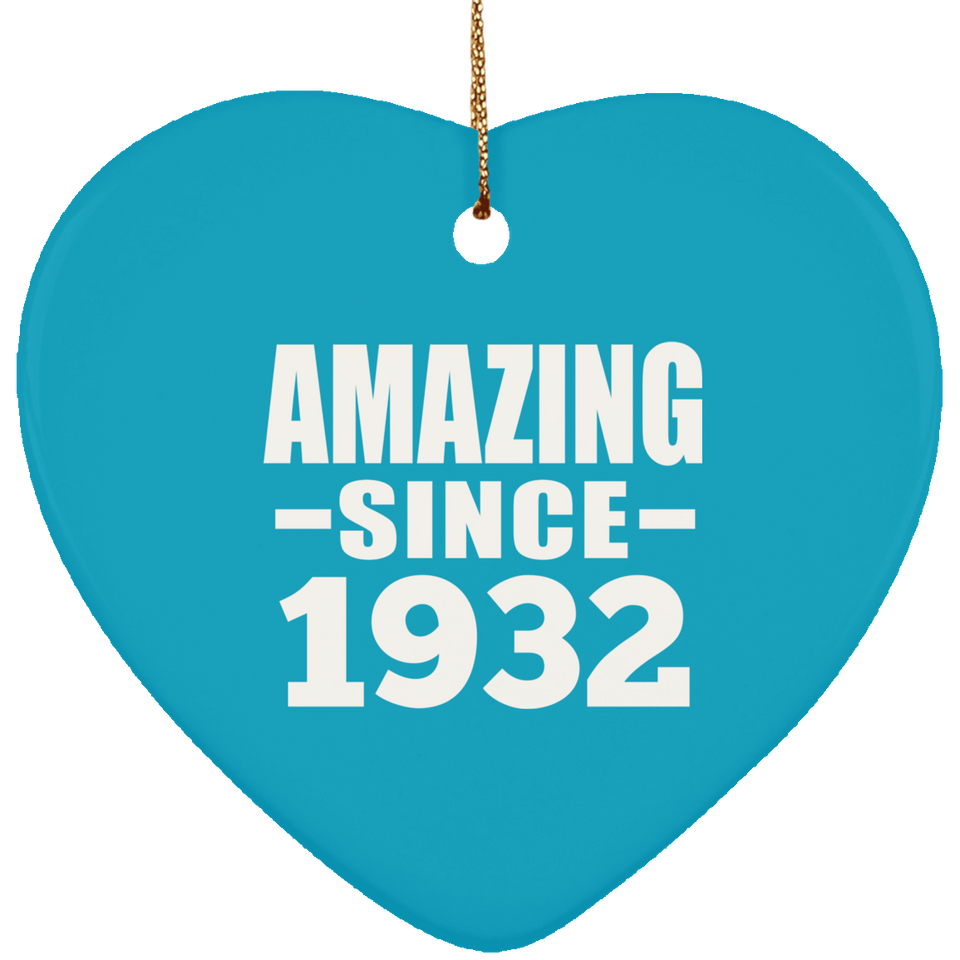 92nd Birthday Amazing Since 1932 - Heart Ornament