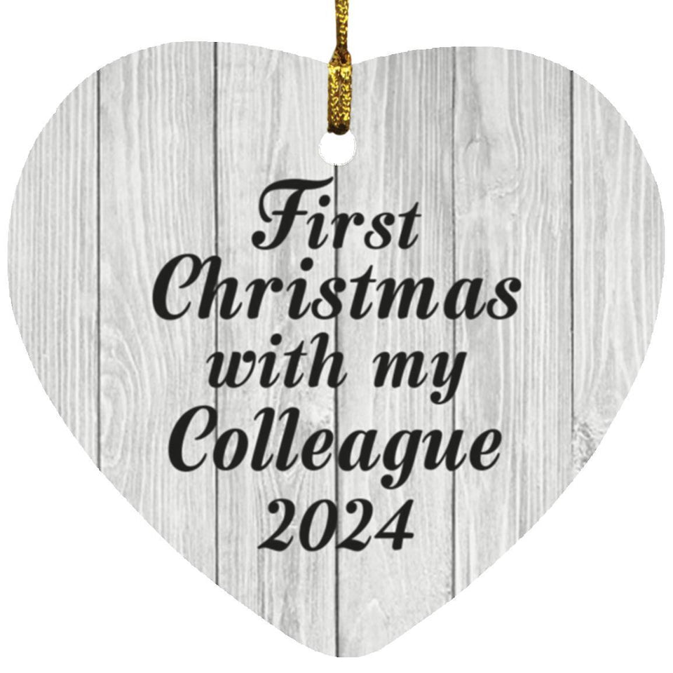 First Christmas With My Colleague 2024 - Heart Ornament F