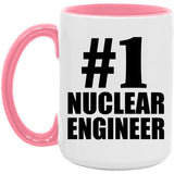Number One #1 Nuclear Engineer - 15oz Accent Mug Pink