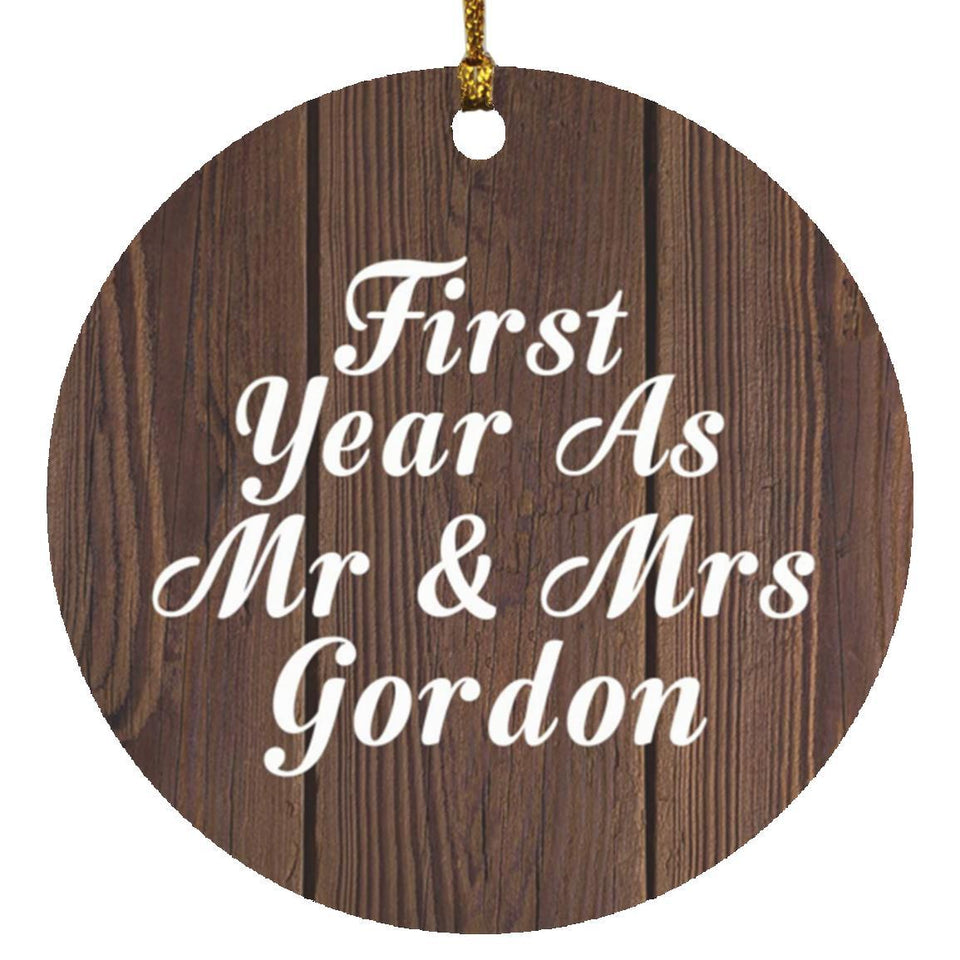 First Year As Mr & Mrs Gordon - Circle Ornament D
