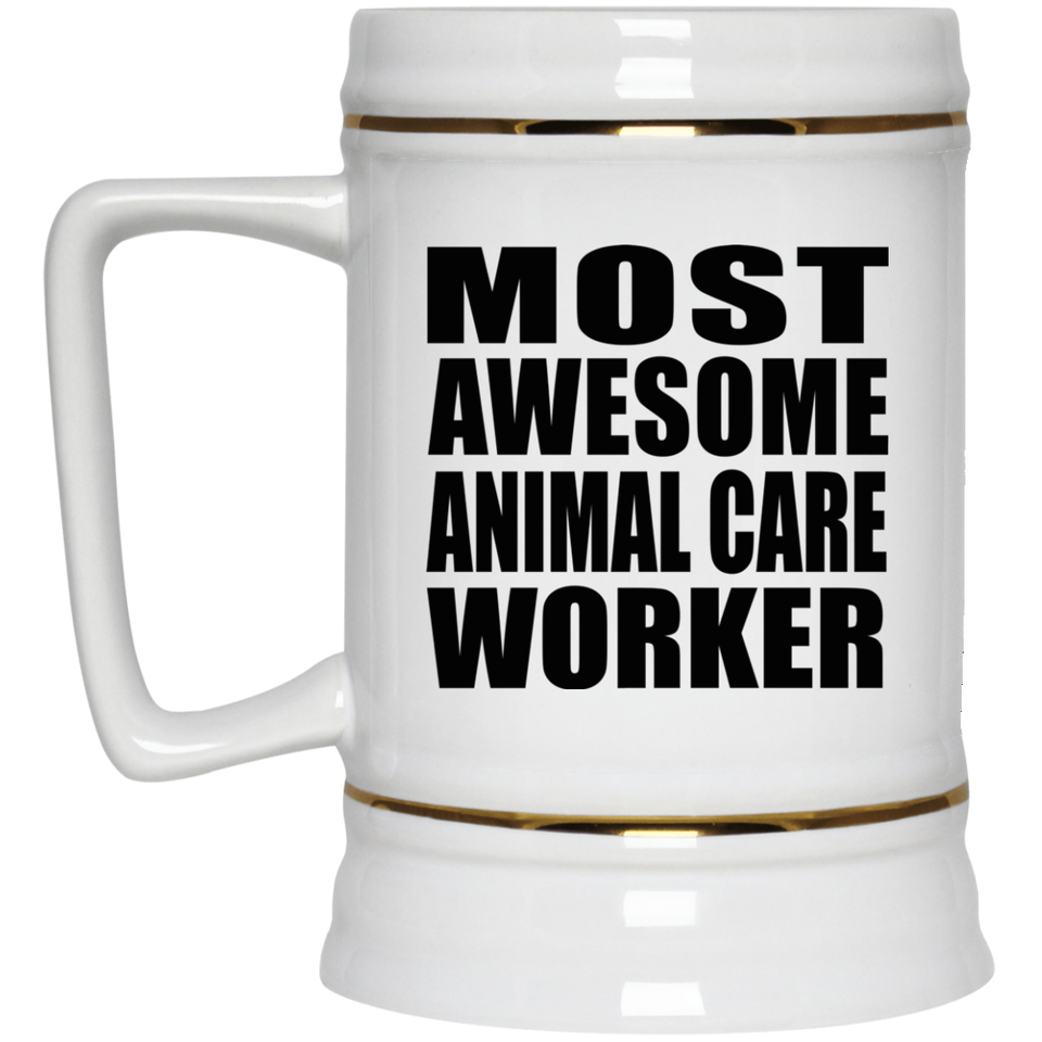 Most Awesome Animal Care Worker - Beer Stein