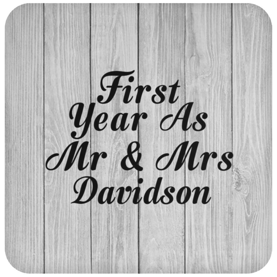 First Year As Mr & Mrs Davidson - Drink Coaster F