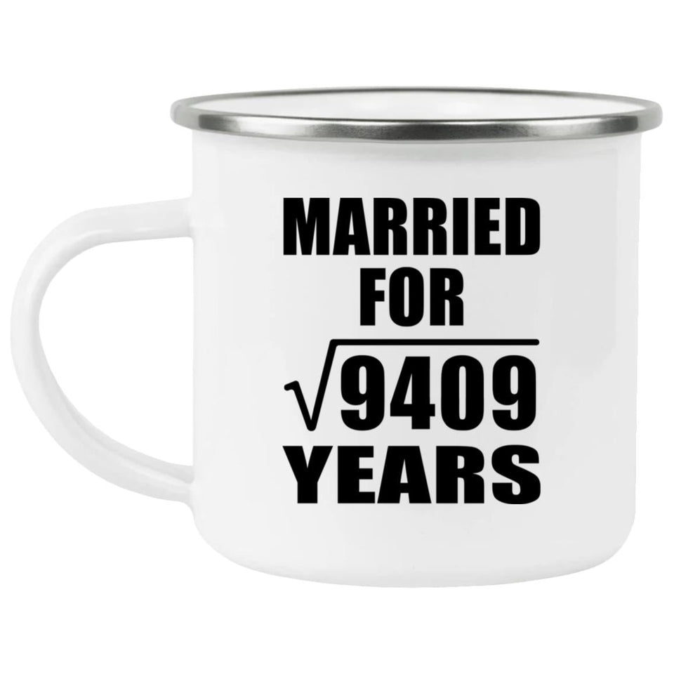 97th Anniversary Married For Square Root of 9409 Years - 12oz Camping Mug