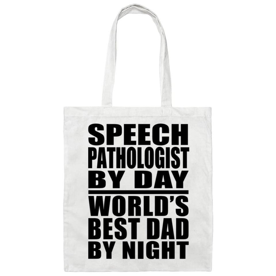 Speech Pathologist By Day World's Best Dad By Night - Tote Bag White