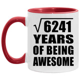 79th Birthday Square Root of 6241 Years of Being Awesome - 11oz Accent Mug Red