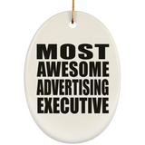 Most Awesome Advertising Executive - Oval Ornament