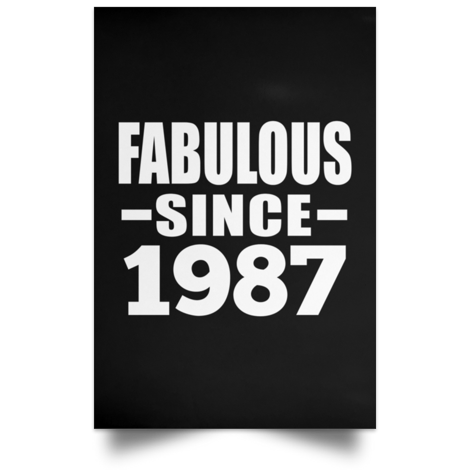 37th Birthday Fabulous Since 1987 - Poster Portrait