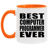Best Computer Programmer Ever - 11oz Accent Mug Orange