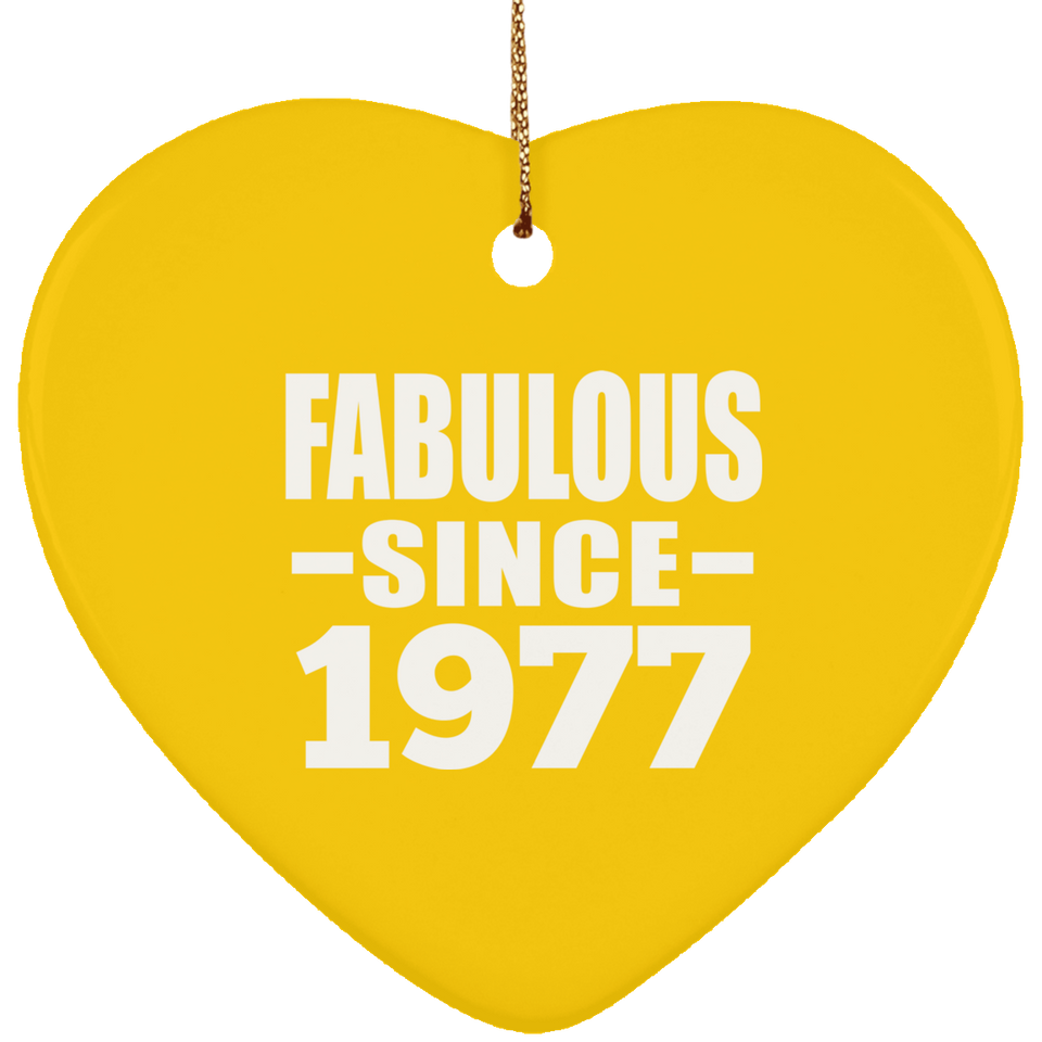 47th Birthday Fabulous Since 1977 - Heart Ornament