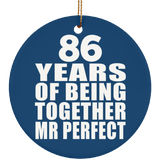 86th Anniversary 86 Years Of Being Mr Perfect - Circle Ornament