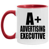 A+ Advertising Executive - 11oz Accent Mug Red