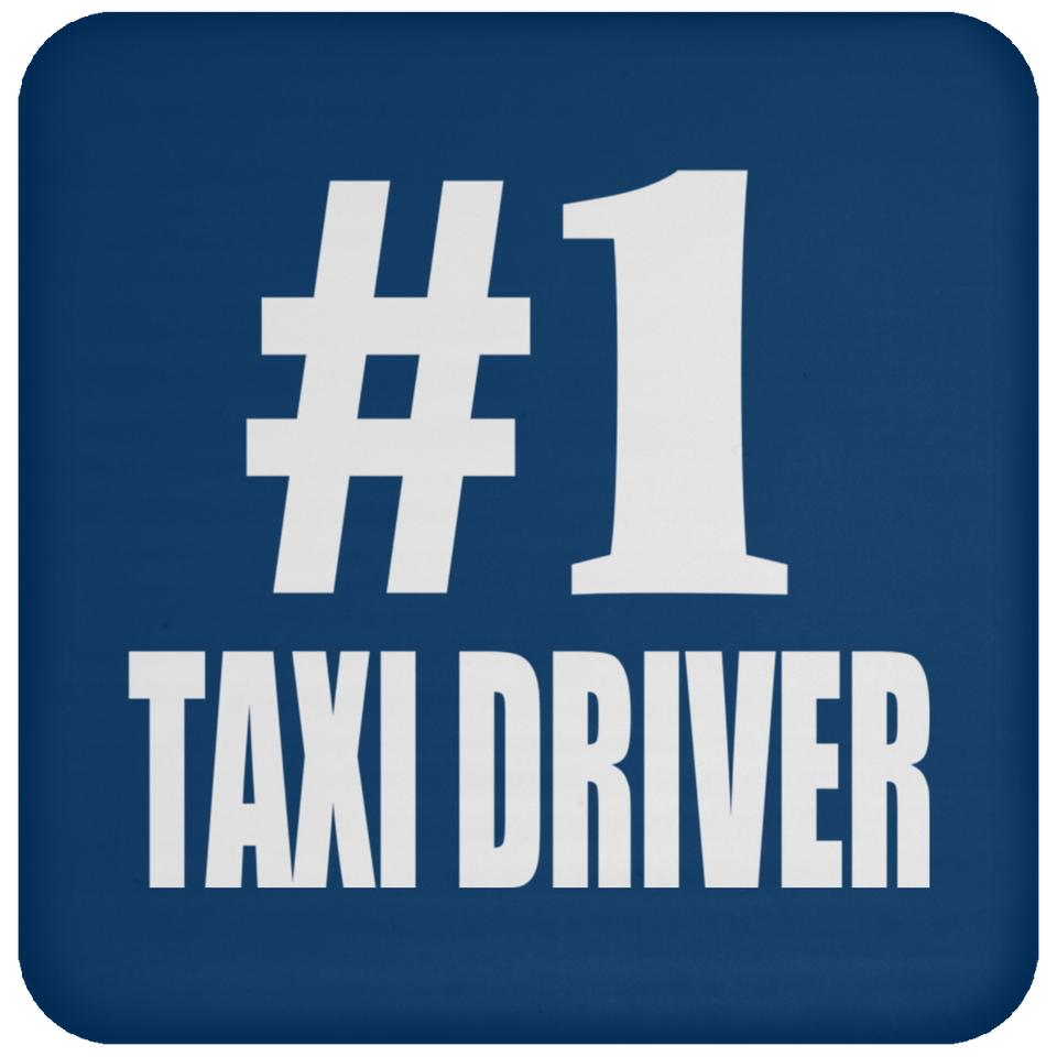 Number One #1 Taxi Driver - Drink Coaster