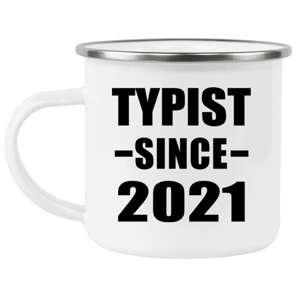 Typist Since 2021 - 12oz Camping Mug