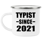 Typist Since 2021 - 12oz Camping Mug