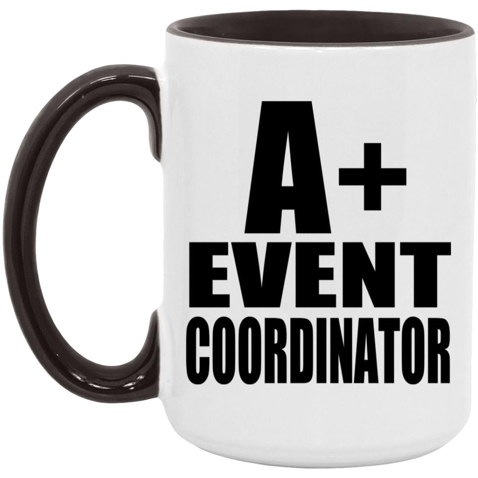 A+ Event Coordinator - 15oz Accent Mug Black
