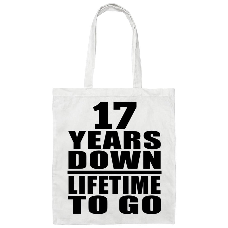 17 Years Down Lifetime To Go - Tote Bag White