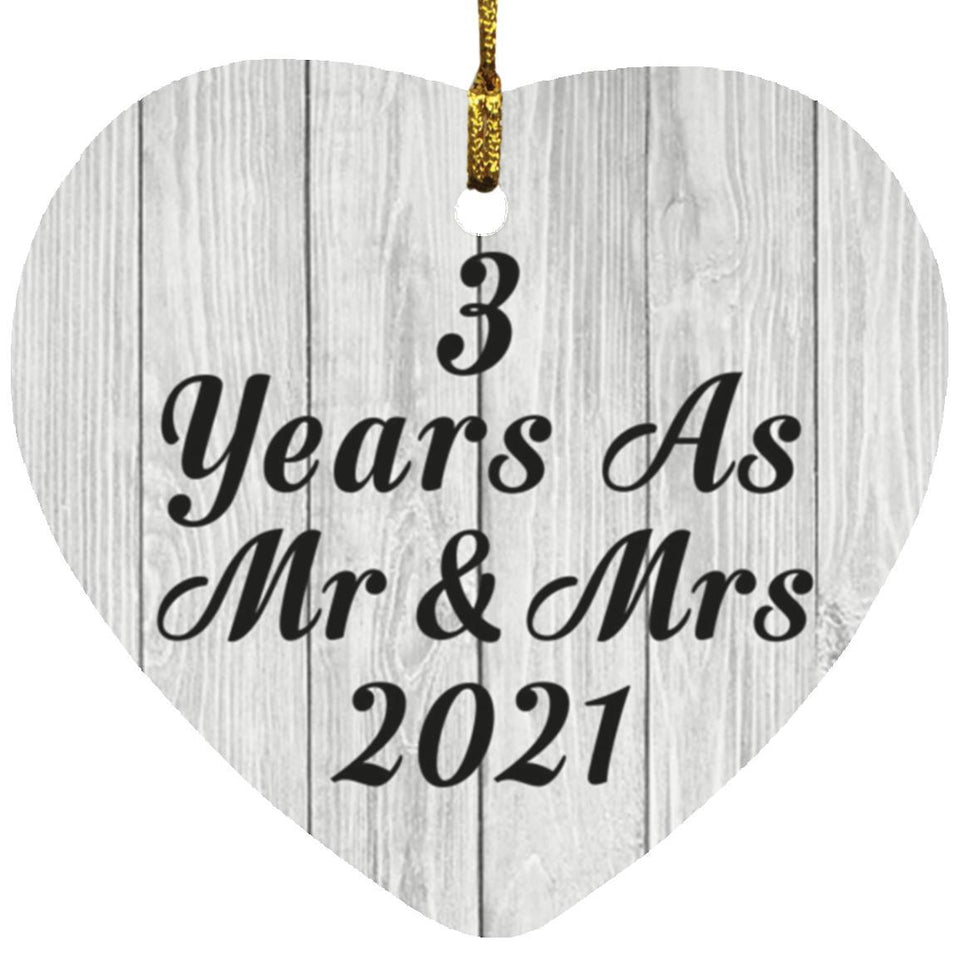 3rd Anniversary 3 Years As Mr & Mrs 2021 - Heart Ornament F