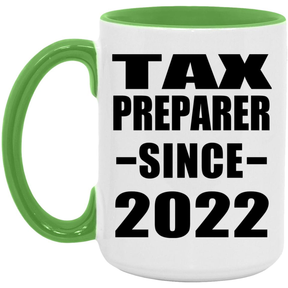 Tax Preparer Since 2022 - 15oz Accent Mug Green