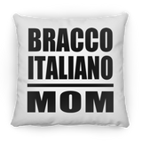 Bracco Italiano Mom - Throw Pillow
