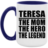 Teresa The Mom The Hero The Legend - 15oz Accent Mug Purple