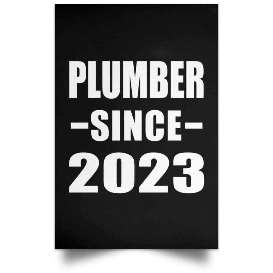 Plumber Since 2023 - Poster Portrait