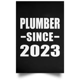 Plumber Since 2023 - Poster Portrait