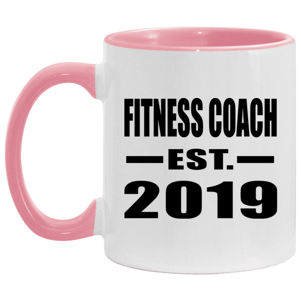 Fitness Coach Established EST. 2019 - 11oz Accent Mug Pink