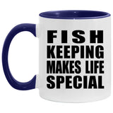 Fish Keeping Makes Life Special - 11oz Accent Mug Purple