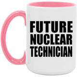 Future Nuclear Technician - 15oz Accent Mug Pink