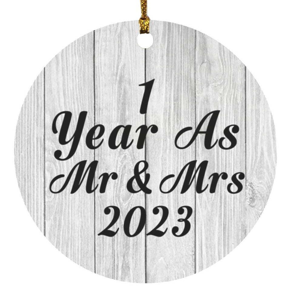 1st Anniversary 1 Year As Mr & Mrs 2023 - Circle Ornament F