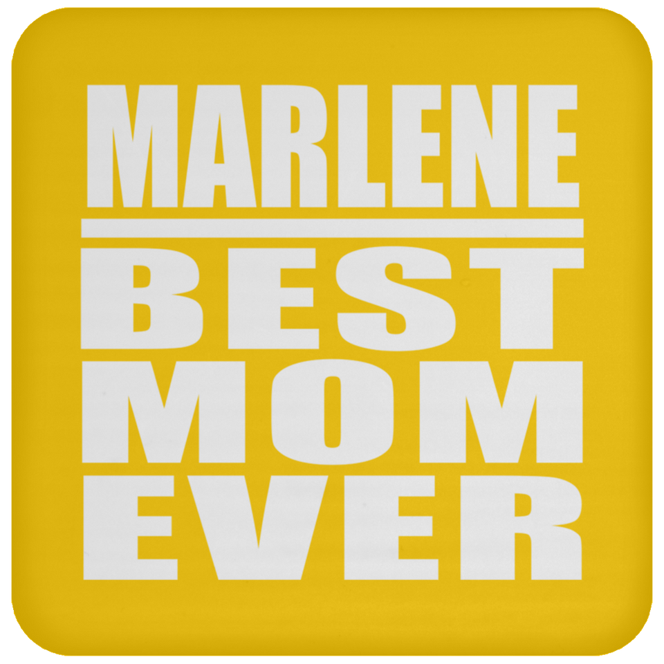Marlene Best Mom Ever - Drink Coaster