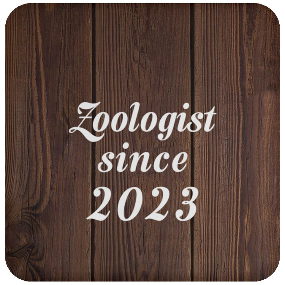 Zoologist Since 2023 - Drink Coaster D