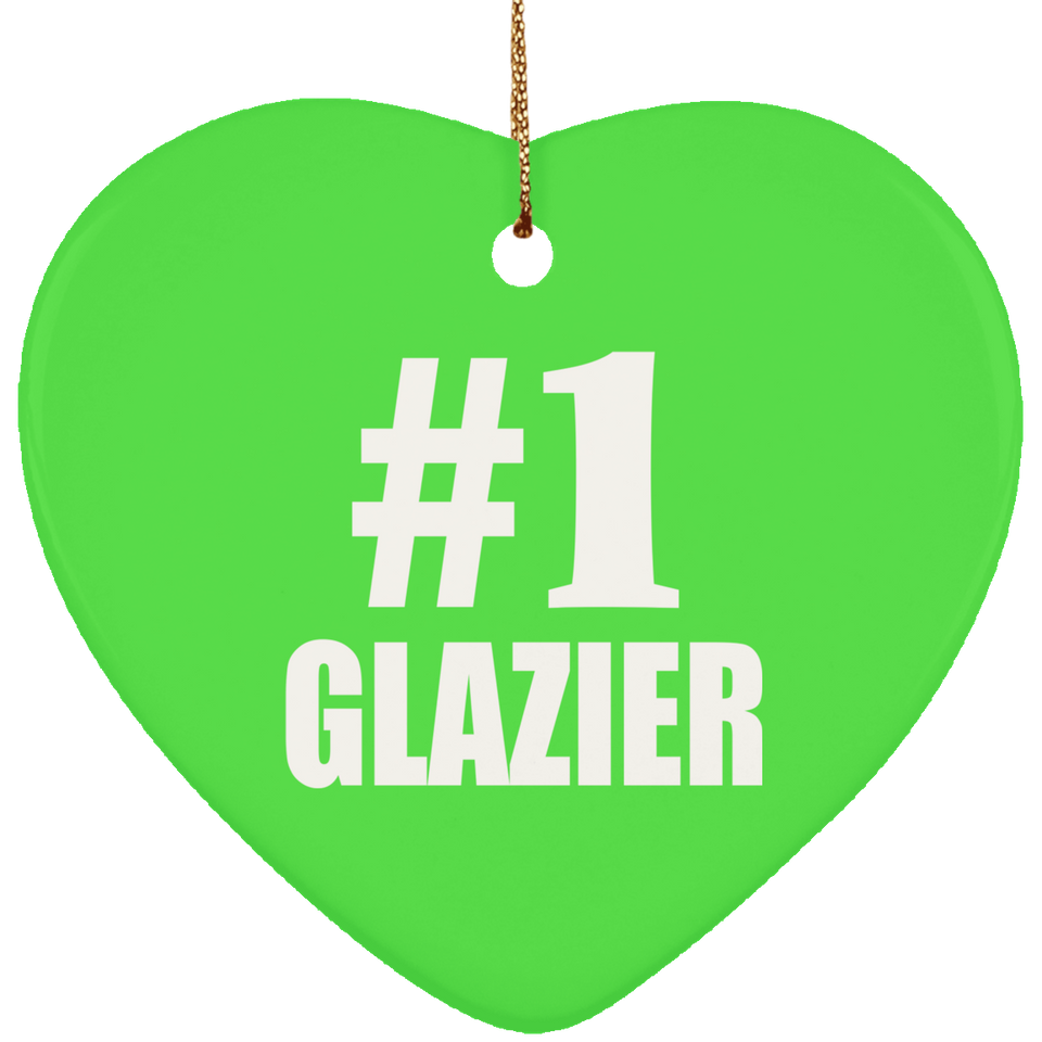 Number One #1 Glazier - Heart Ornament