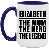 Elizabeth The Mum The Hero The Legend - 15oz Accent Mug Purple