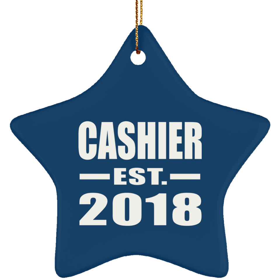 Cashier Established EST. 2018 - Star Ornament