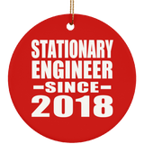 Stationary Engineer Since 2018 - Circle Ornament