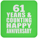 Happy 61st Anniversary 61 Years & Counting - Drink Coaster