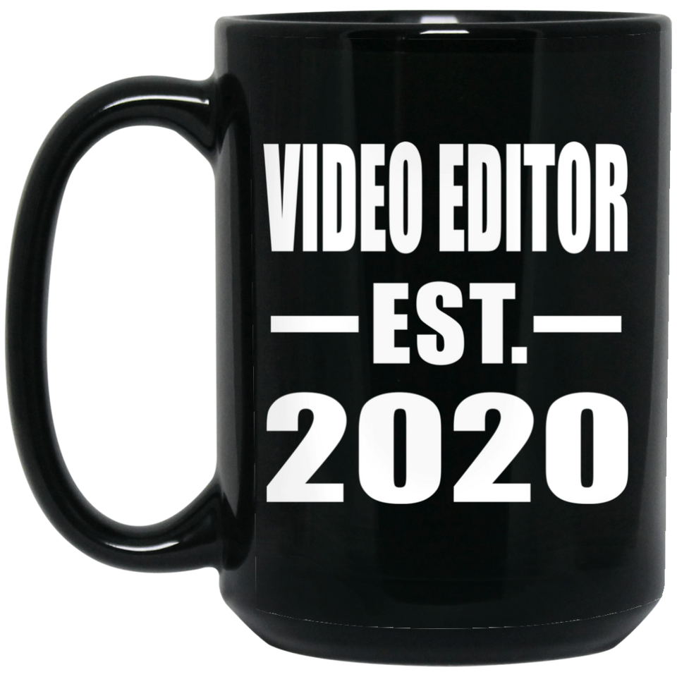 Video Editor Established EST. 2020 - 15oz Coffee Mug Black
