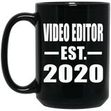 Video Editor Established EST. 2020 - 15oz Coffee Mug Black