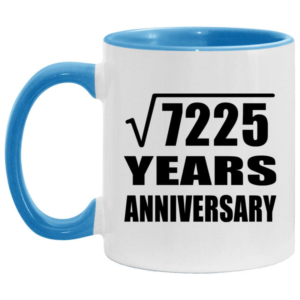 85th Anniversary Square Root of 7225 Years Anniversary - 11oz Accent Mug Blue