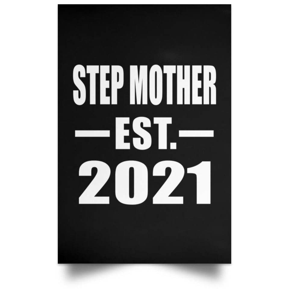 Step Mother Established EST. 2021 - Poster Portrait