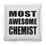 Most Awesome Chemist - Throw Pillow