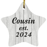 Cousin Established Est. 2024 - Star Ornament F