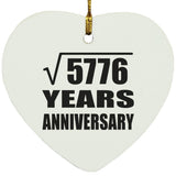 76th Anniversary Square Root of 5776 Years Anniversary - Heart Ornament