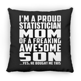 Proud Statistician Mom Of Awesome Son - Throw Pillow Black