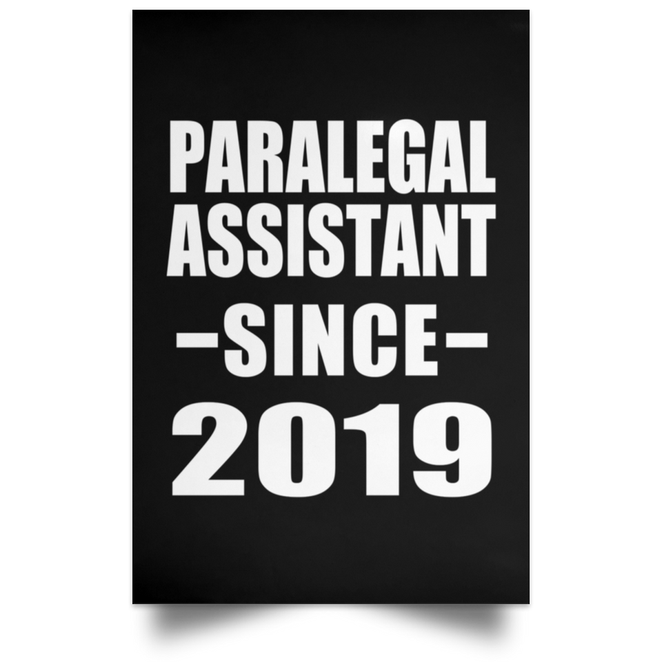 Paralegal Assistant Since 2019 - Poster Portrait