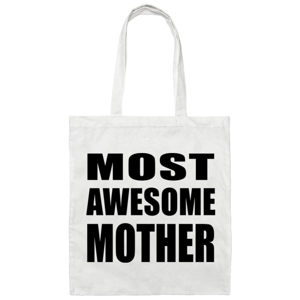 Most Awesome Mother - Tote Bag White
