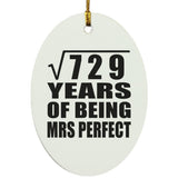 27th Anniversary Square Root of 729 Years of Mrs Perfect - Oval Ornament